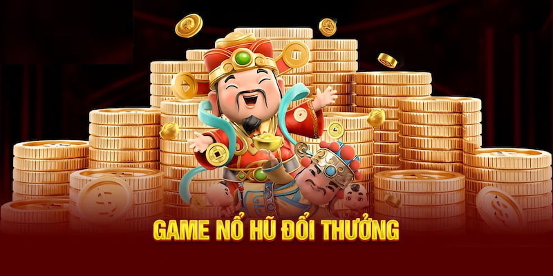 tai game no hu doi thuong thumb Chơi game Nổ Hũ tặng code tân thủ 2024 tại Uk88